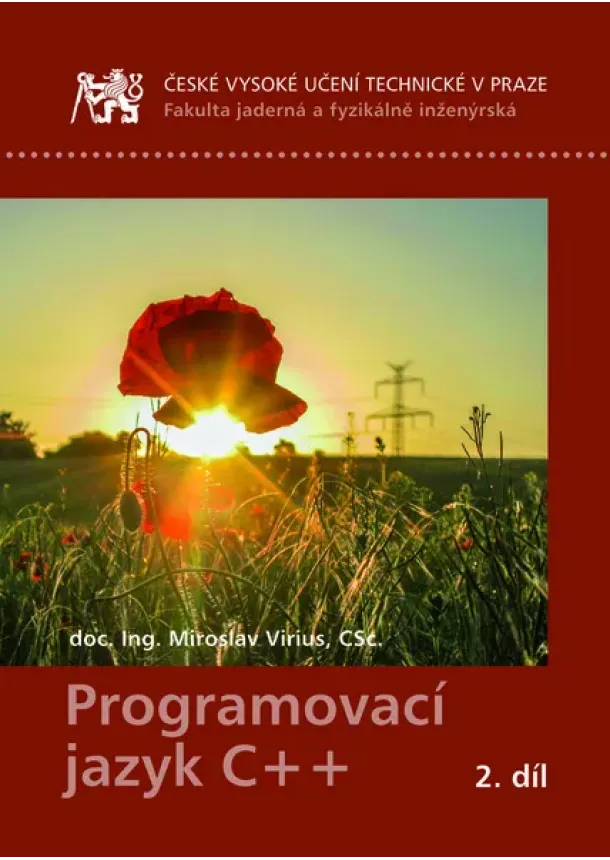 Miroslav Virius - Programovací jazyk C++ 2. díl