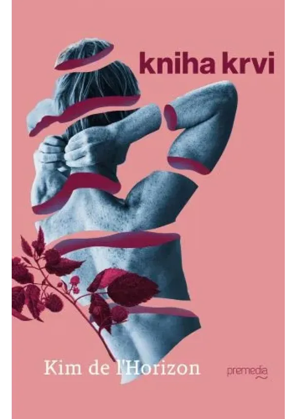 Kim de l´Horizon - Kniha krvi