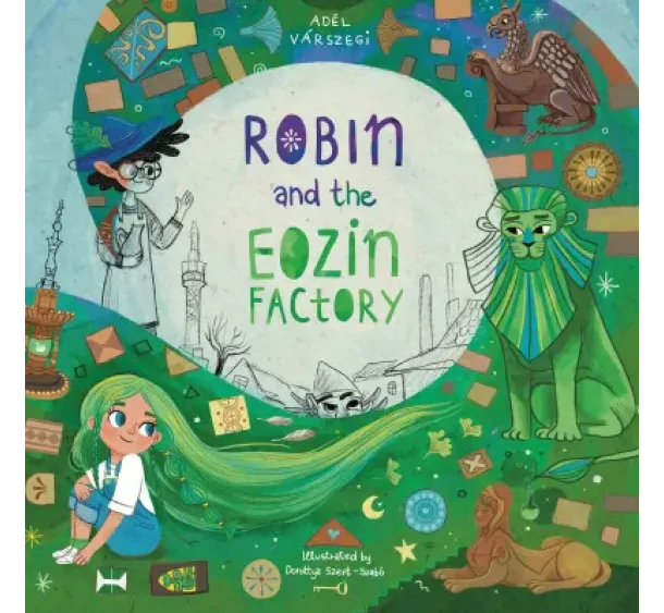 Várszegi Adél - Robin and the Eozin Factory