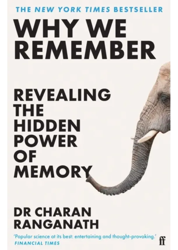 Dr Charan Ranganath - Why We Remember