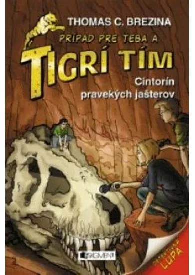 Tigrí tím – Cintorín pravekých jašterov