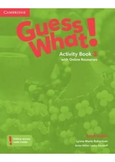 Guess What! 3 Activity Book+Online Resou