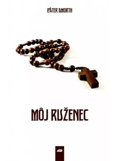 Môj ruženec