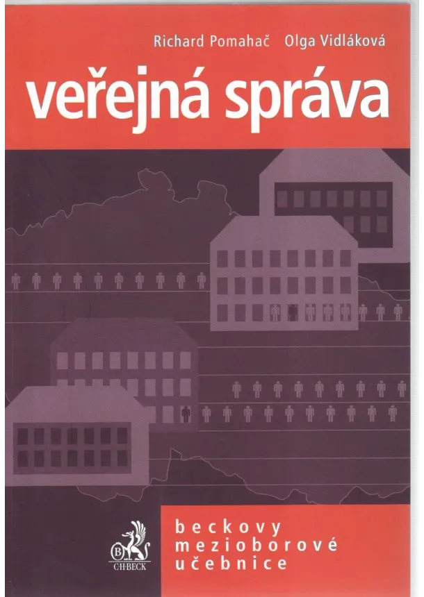 Richard Pomahač, Olga Vidláková  - Veřejná správa