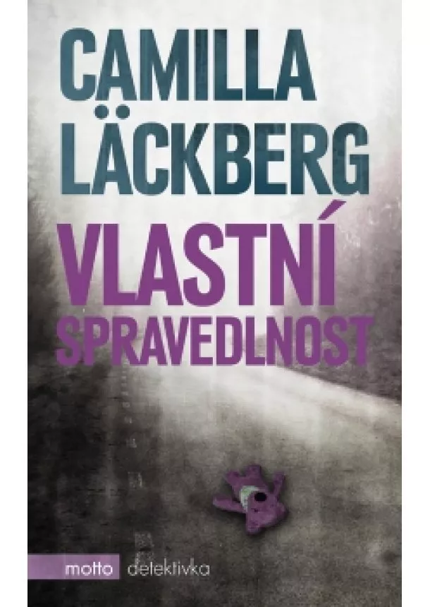 Camilla Läckberg - Vlastní spravedlnost