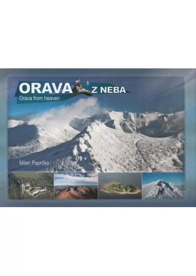 Orava z neba - Orava from heaven