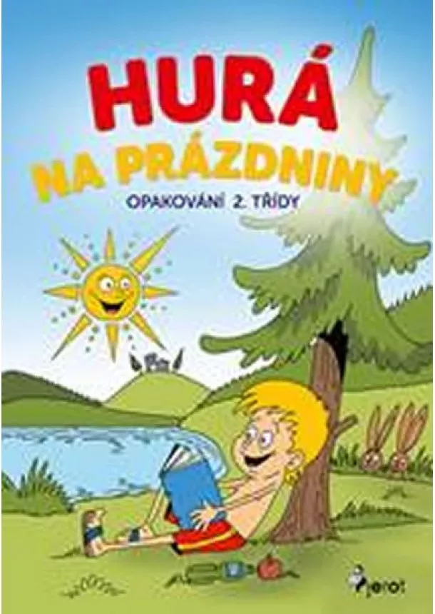 Šulc Petr - Hurá na prázdniny - Opakování 2. třídy