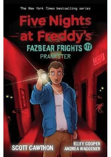 Five Nights at Freddys: Fazbear Frights #11: Prankster