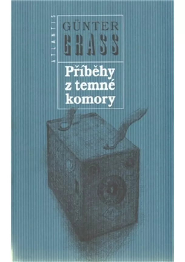 Günter Grass - Příběhy z temné komory