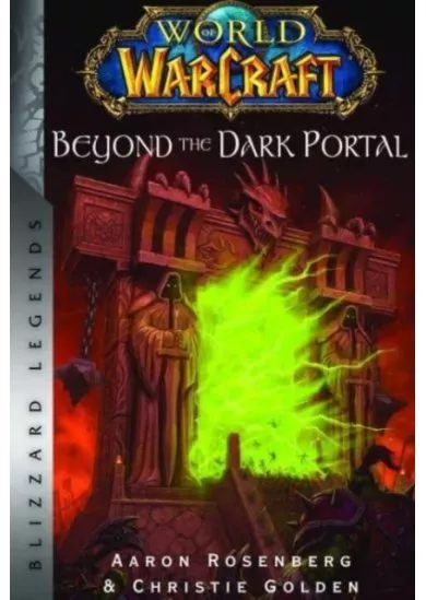 World of Warcraft: Beyond the Dark Portal