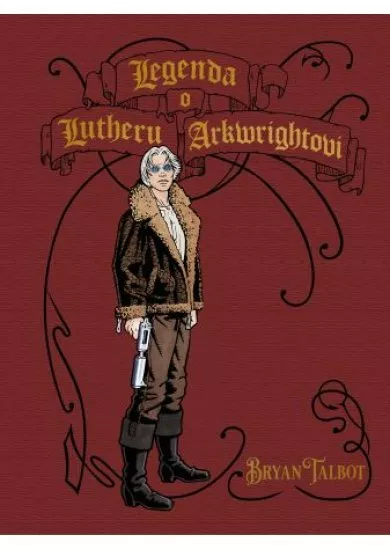 Legenda o Lutheru Arkwrightovi