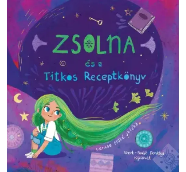 Lencse Máté - Társasjáték - Zsolna és a titkos receptkönyv