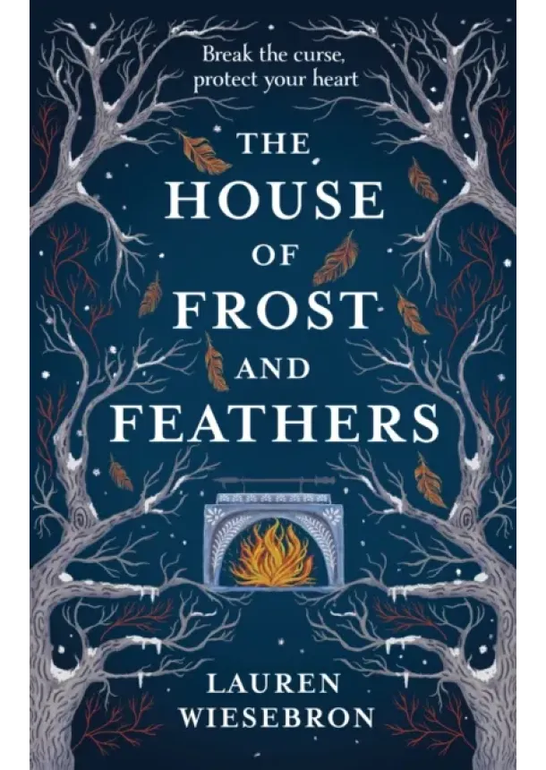Lauren Wiesebron - House of Frost and Feathers