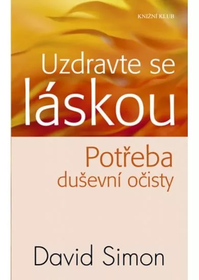 Uzdravte se láskou