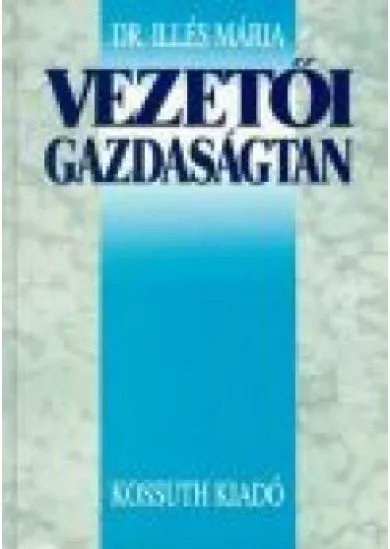 VEZETŐI GAZDASÁGTAN