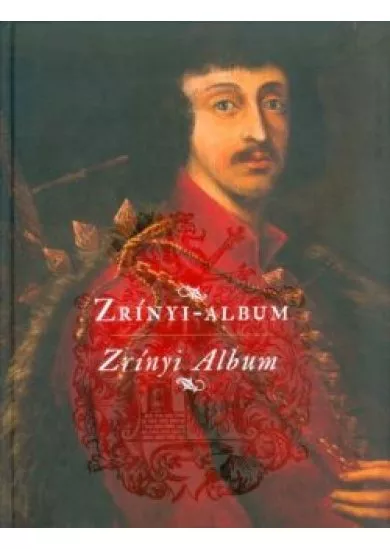 ZRÍNYI ALBUM