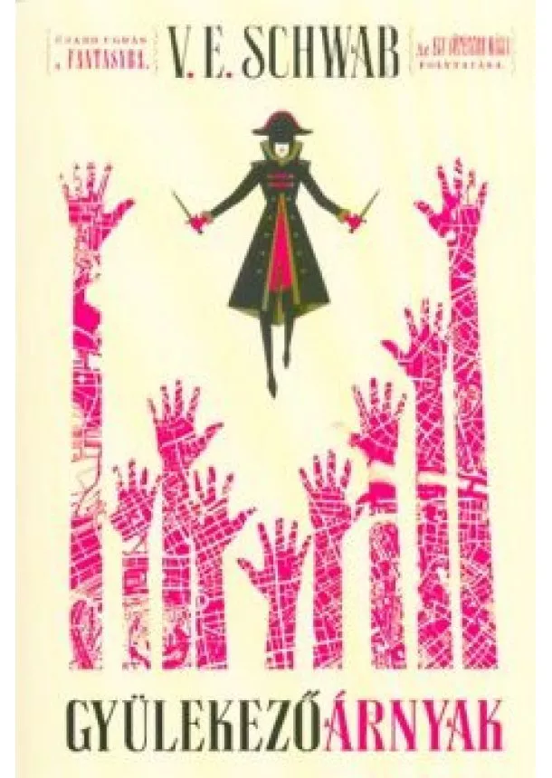 V. E. Schwab - Gyülekező árnyak