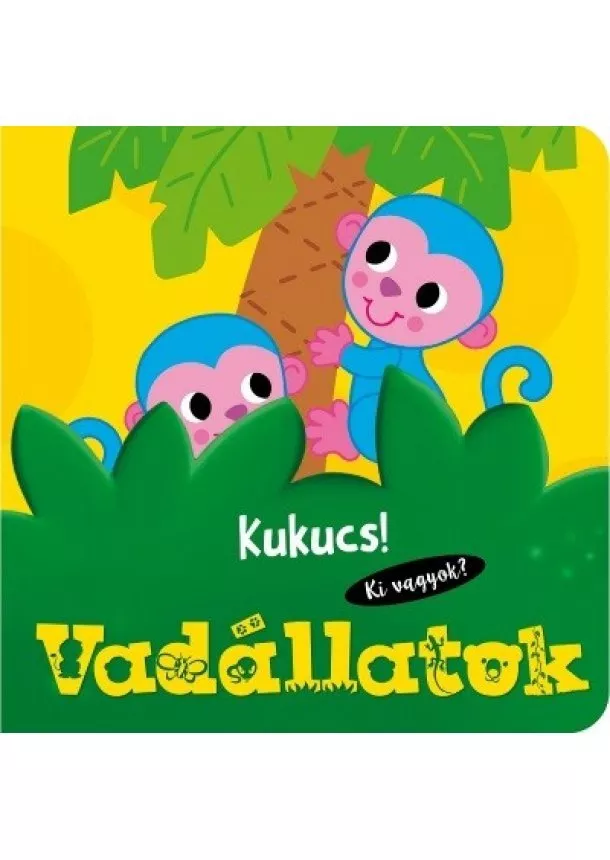 Lapozó - Kukucs! - Vadállatok