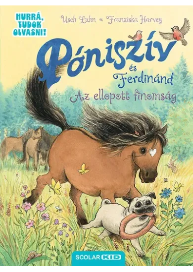 Póniszív és Ferdinánd - Az ellopott finomság - Hurrá, tudok olvasni!