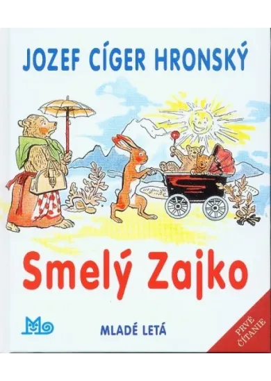 Smelý Zajko - prvé čítanie