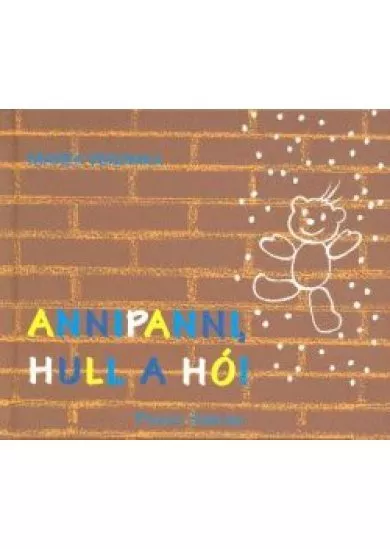 ANNIPANNI, HULL A HÓ! (5. KIADÁS) §K