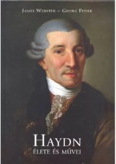 HAYDN ÉLETE ÉS MŰVEI