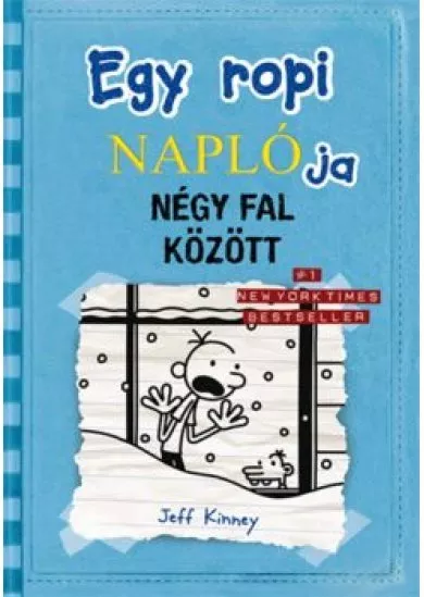 Egy ropi naplója 6. /Négy fal között