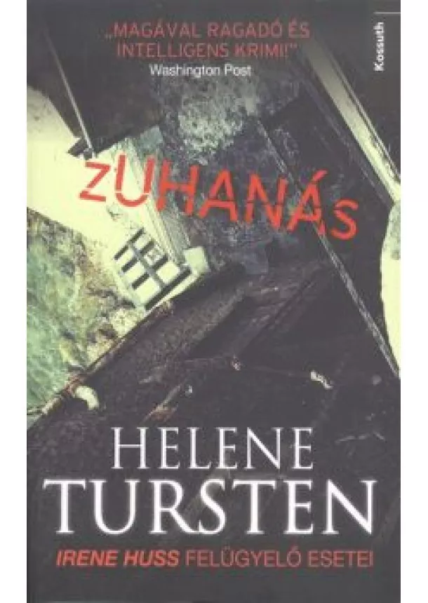 HELENE TURSTEN - ZUHANÁS