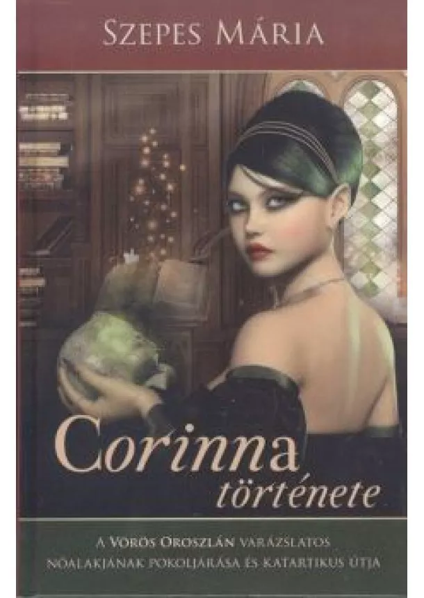 SZEPES MÁRIA - CORINNA TÖRTÉNETE