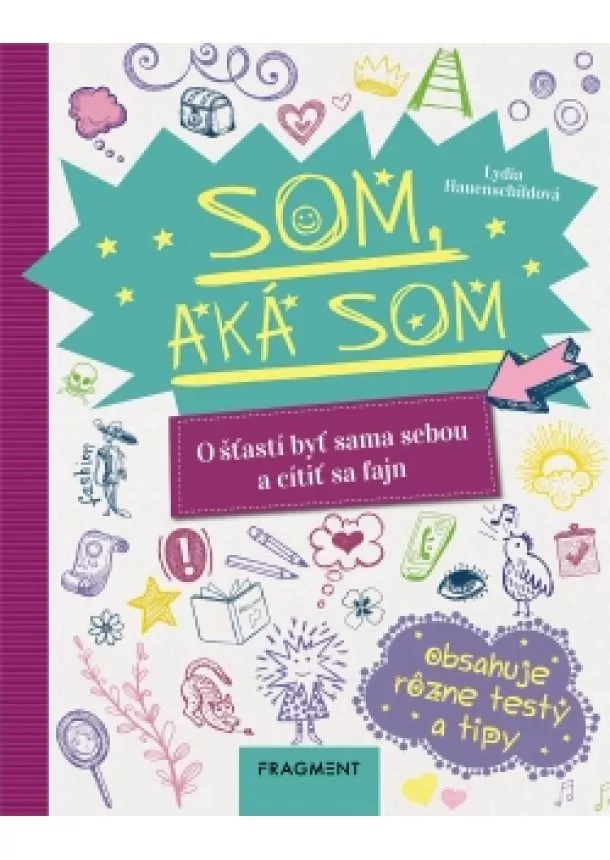 Lydia Hauenschild - Som, aká som