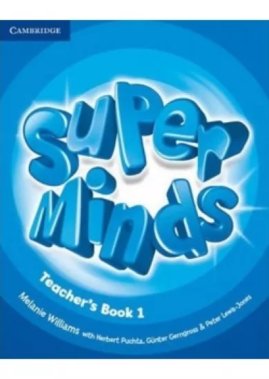 Super Minds Level 1 Teachers Book