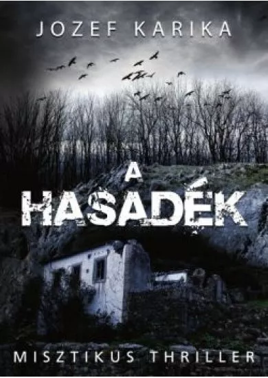 A hasadék - Misztikus thriller