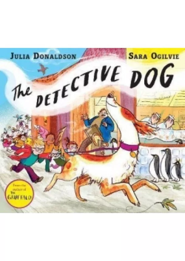 Julia Donaldson - The Detective Dog