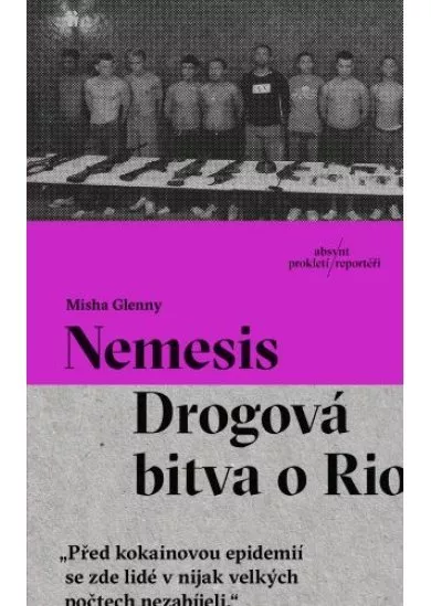 Nemesis - Drogová bitva o Rio