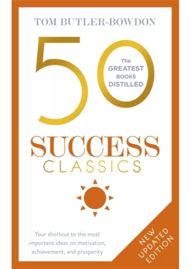 Tom Butler Bowdon - 50 Success Classics
