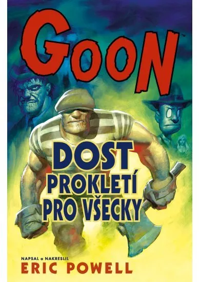 Goon 8: Dost prokletí pro všecky