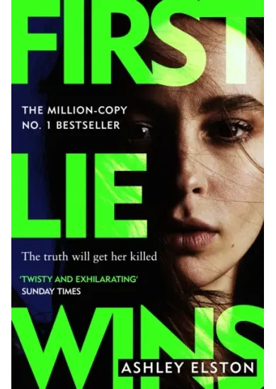 First Lie Wins