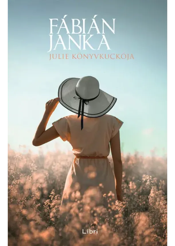 Fábián Janka - Julie Könyvkuckója (2. kiadás)