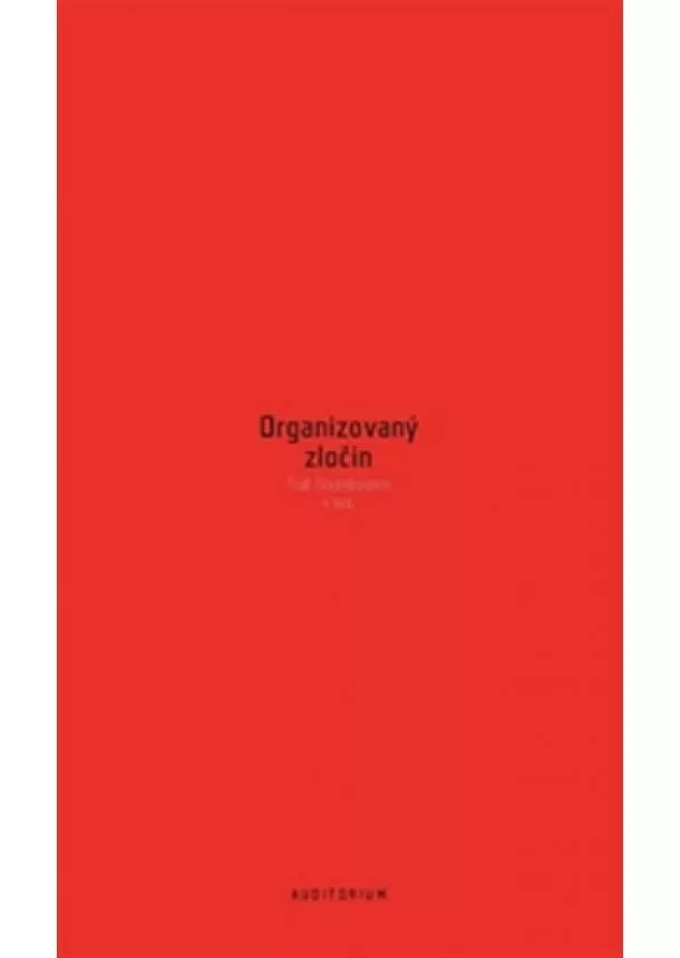 Emil Souleimanov (ed.) - Organizovaný zločin