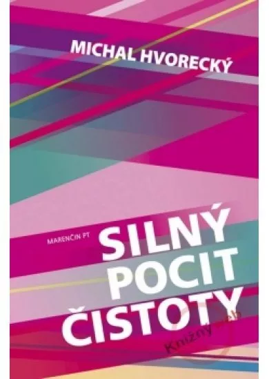 Silný pocit čistoty