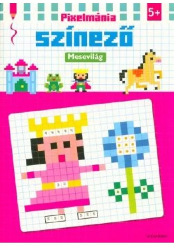 Foglalkoztató - Pixelmánia színező - Mesevilág