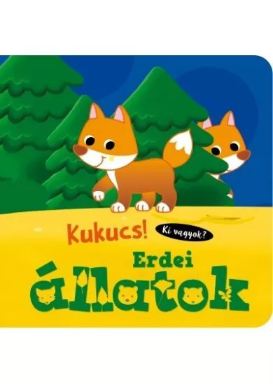 Kukucs! - Erdei állatok