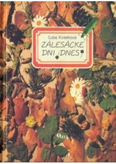 Zálesácke dni dnes