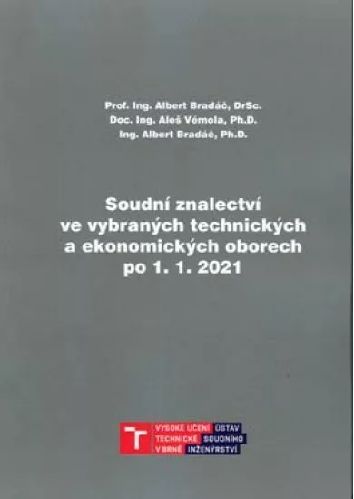 Soudní znalectví ve vybraných technických a ekonomických oborech po 1. 1. 2021