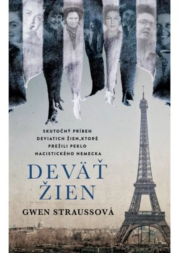 Gwen Strauss - Deväť žien