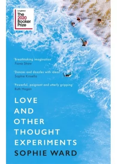 Love and Other Thought Experiments