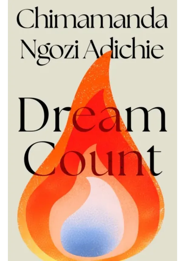 Chimamanda Ngozi Adichie - Dream Count