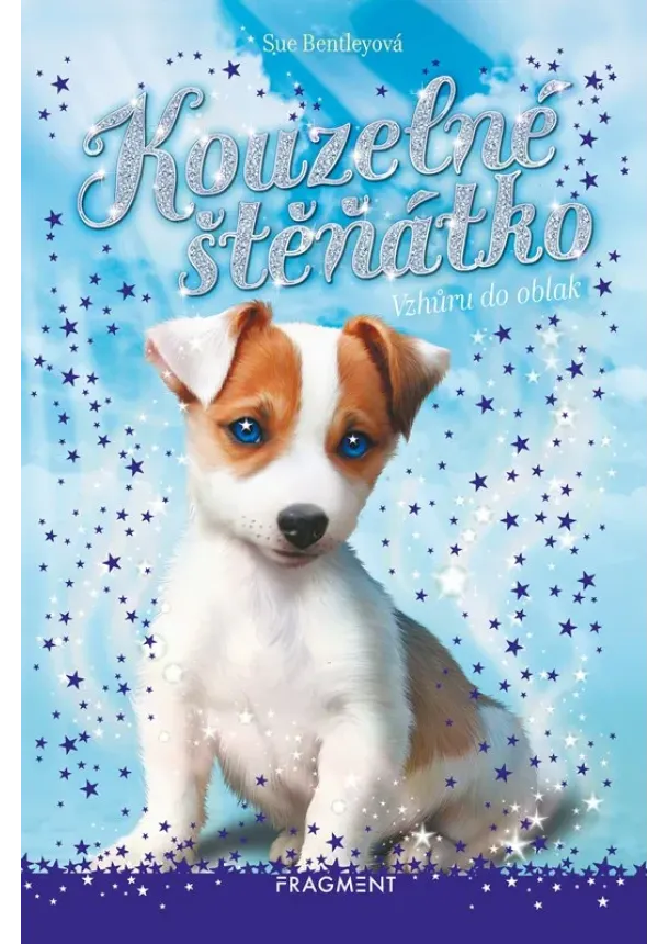 Sue Bentleyová - Kouzelné štěňátko - Vzhůru do oblak