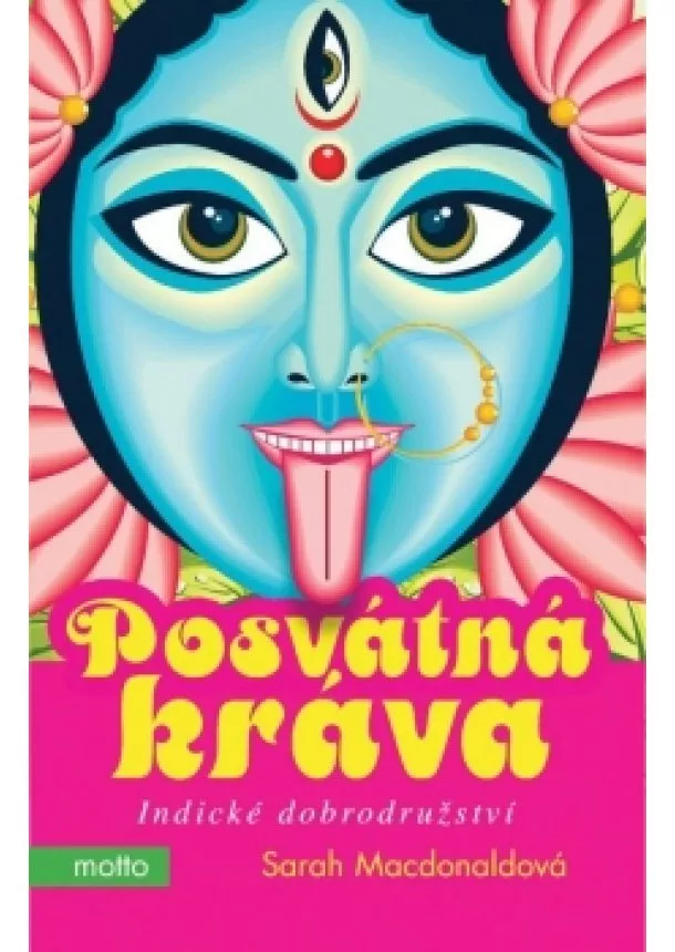 Sarah Macdonald - Posvátná kráva