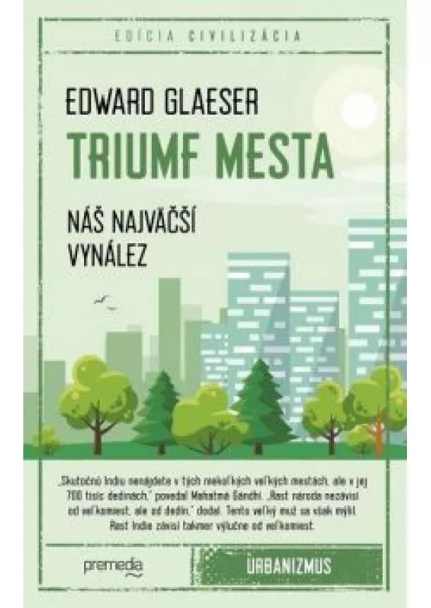 Edward Glaeser - Triumf mesta 